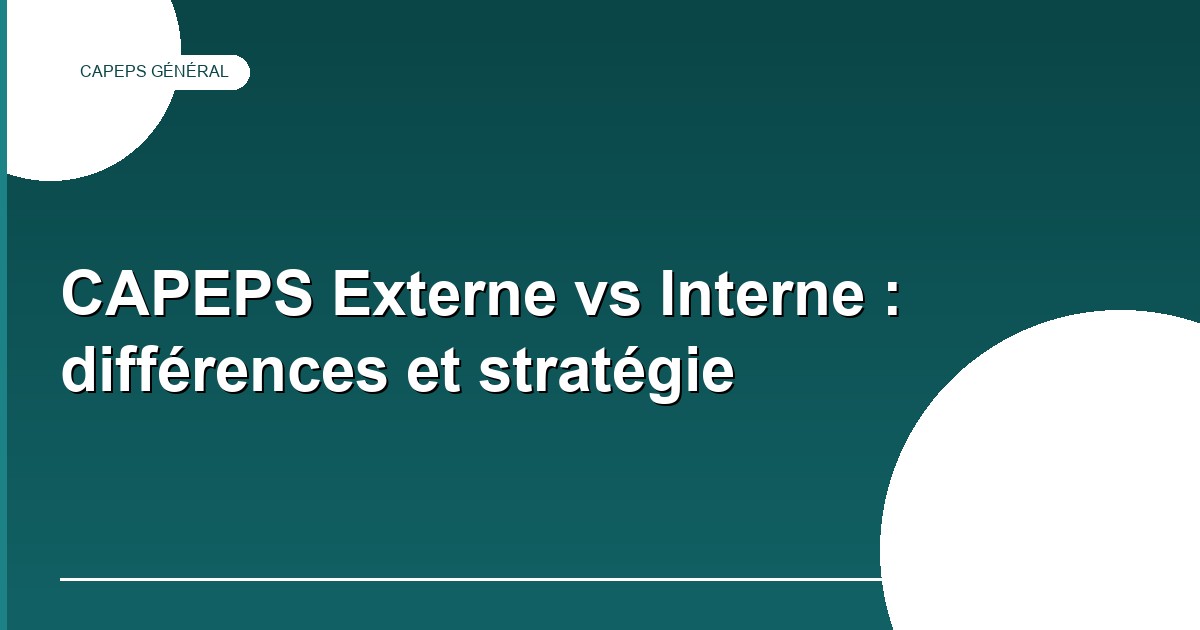 Comparaison CAPEPS externe et interne