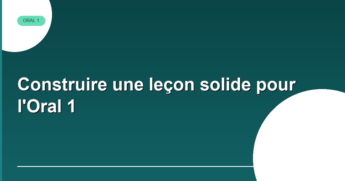Construire une leçon Oral 1 CAPEPS