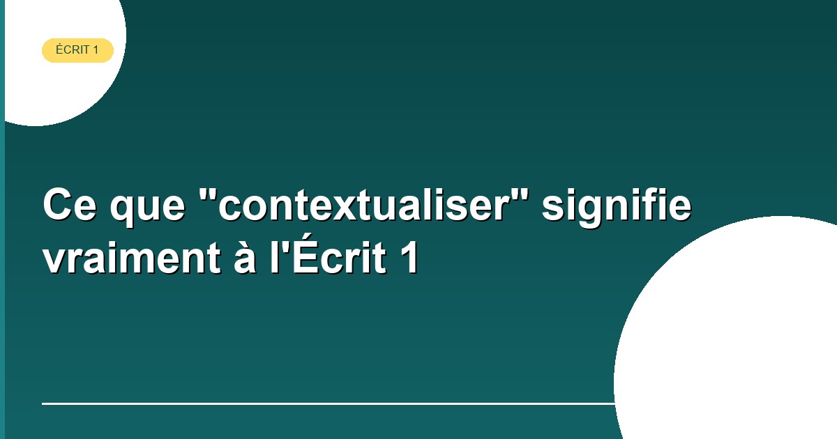 Contextualiser à l'Écrit 1 CAPEPS