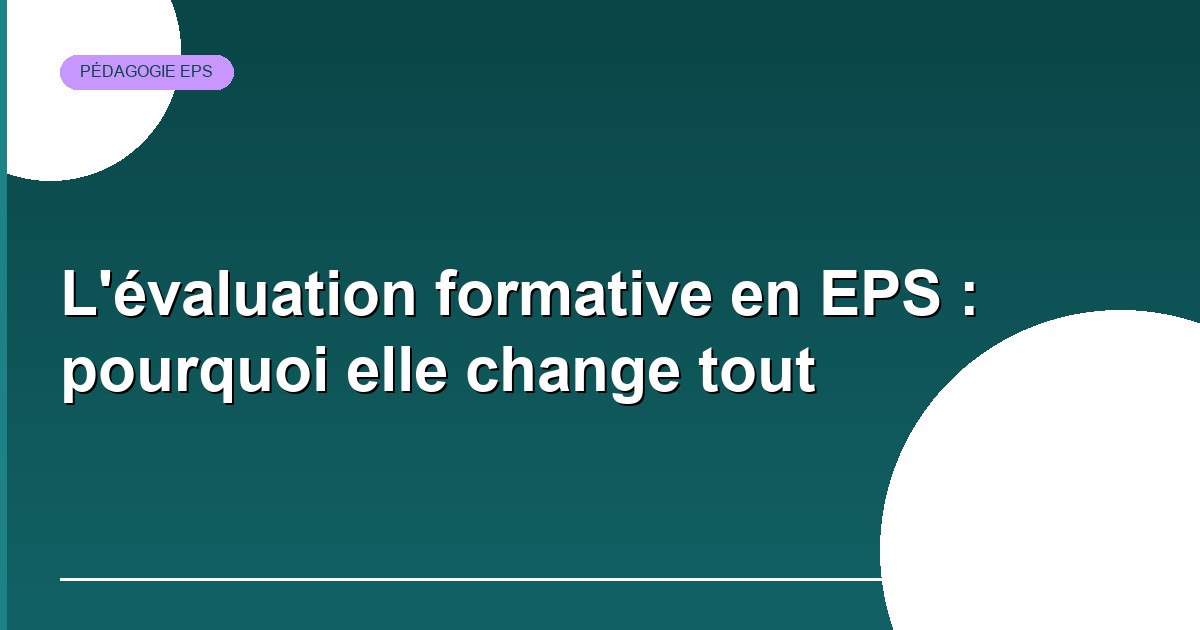 L'évaluation formative en EPS