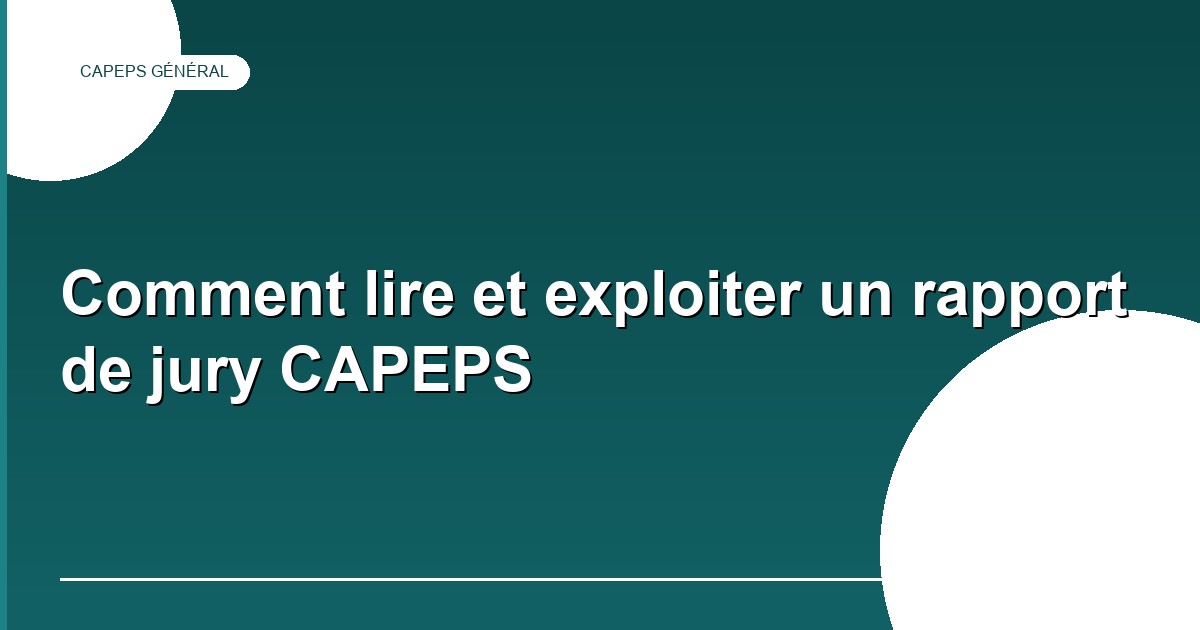 Lire un rapport de jury CAPEPS