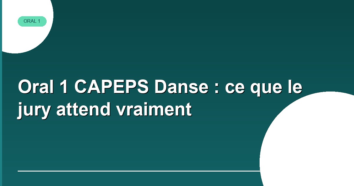 Oral 1 CAPEPS Danse